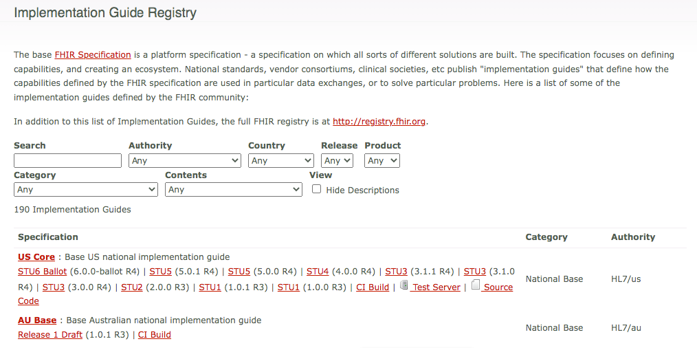 FHIR Implementation Guide Registry Main Page
Source: http://fhir.org/guides/registry/